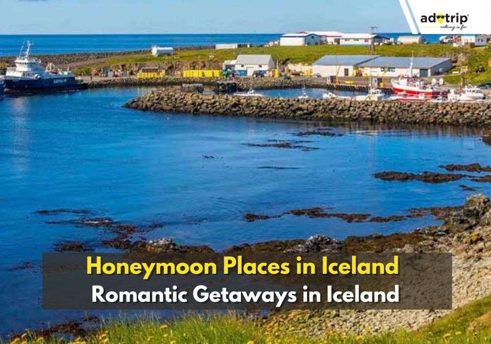 15 Best Honeymoon Places In Iceland